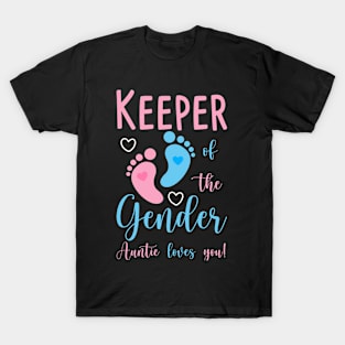 Keeper Of The Gender auntie loves you T-Shirt